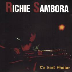 Richie Sambora : On Lead Guitar Richie Sambora : On Lead Guitar